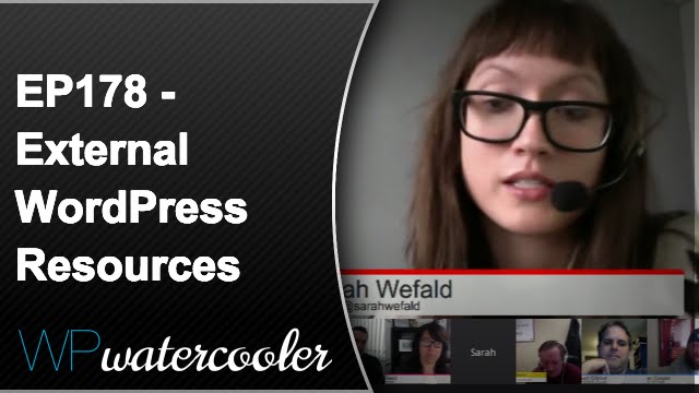 EP178 – External WordPress Resources – Mar 7 2016