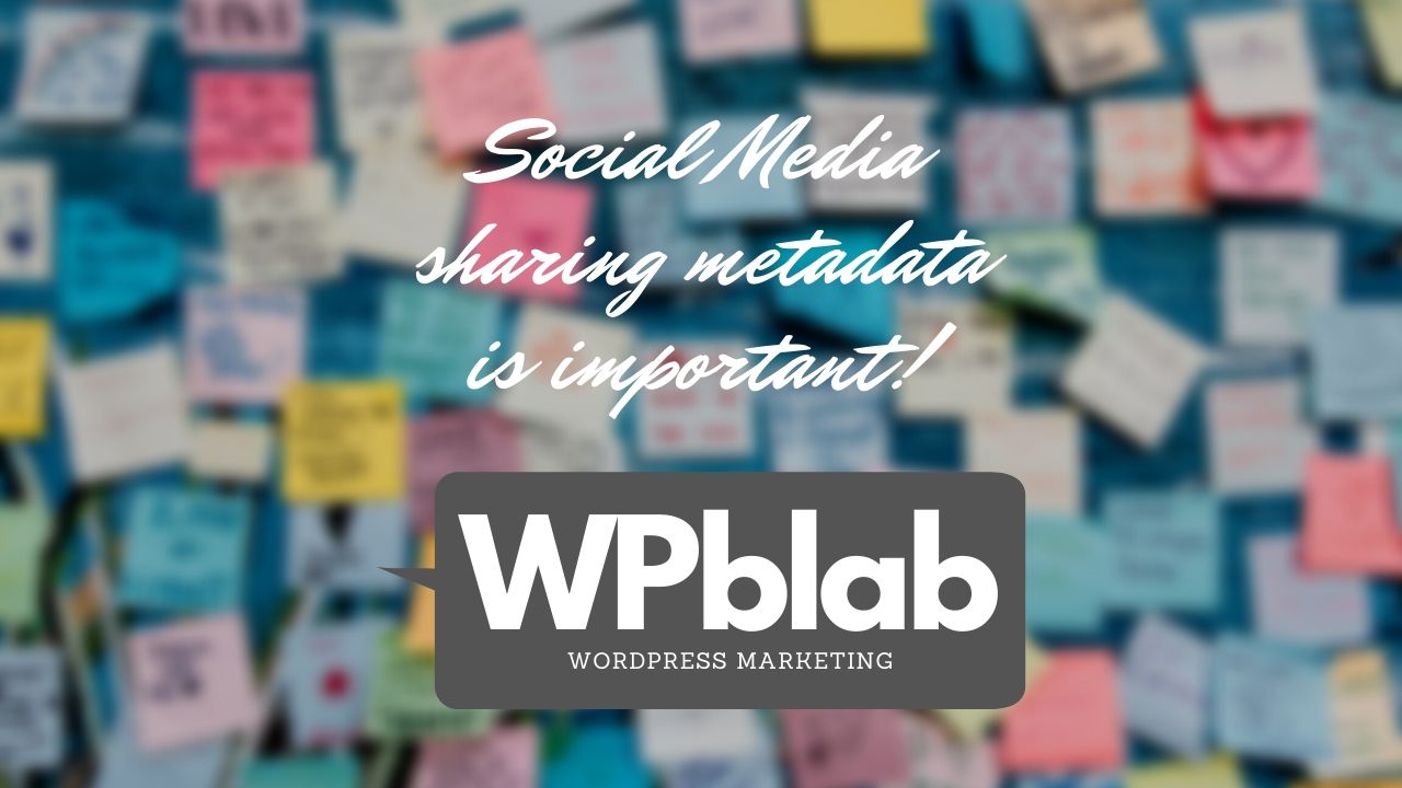WPblab EP142 – Social Media sharing metadata is important!